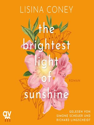 cover image of The Brightest Light of Sunshine (Brightest Light 1)